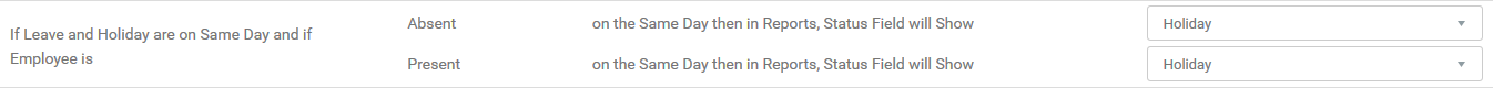 3. If Leave and Holiday are on Same Day and if Employee is