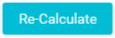 3. Re-Calculate