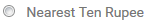 2. Nearest Ten Rupee