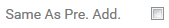 10. Same as Present  Address