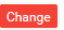 8. Change