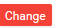 8. Change